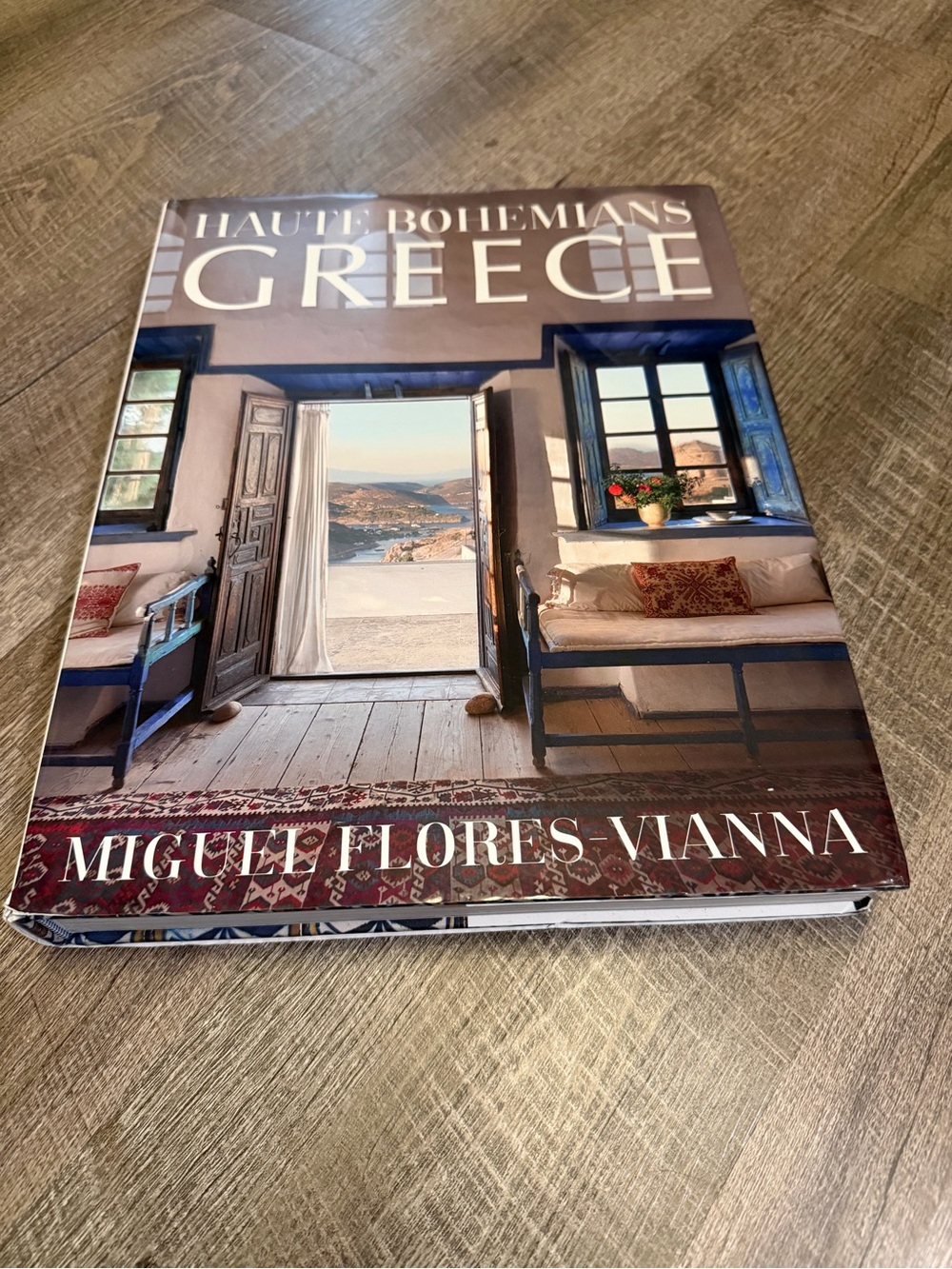 Haute Bohemians Greece Miguel Flores-Vianna Oversized Coffee Table Book